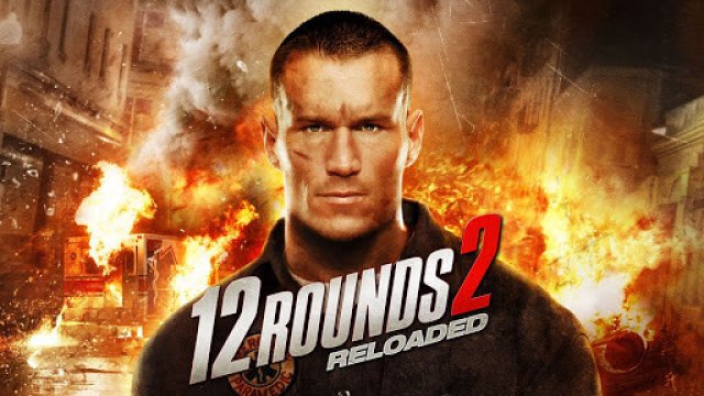 12 Hiệp Sinh Tử: Tái Chiến (12 Rounds: Reloaded 2013)