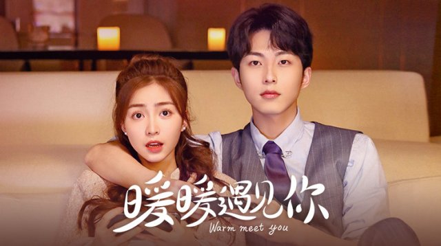 Ấm Áp Gặp Gỡ Em (Warm Meet You 2022)