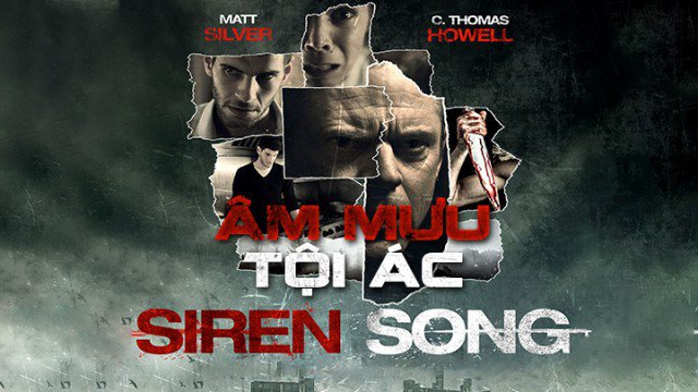 Âm Mưu Tội Ác (Siren Song 2015)