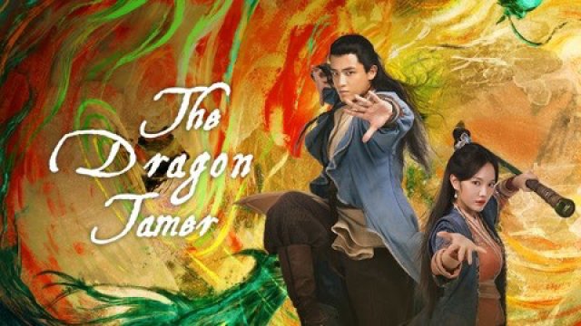 Anh Hùng Xạ Điêu – Giáng Long Thập Bát Chưởng (The Dragon Tamer 2021)
