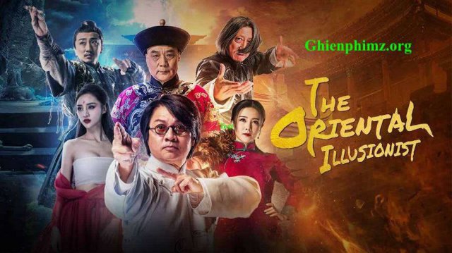 Ảo Thuật Sư (The Oriental Illusionist 2021)
