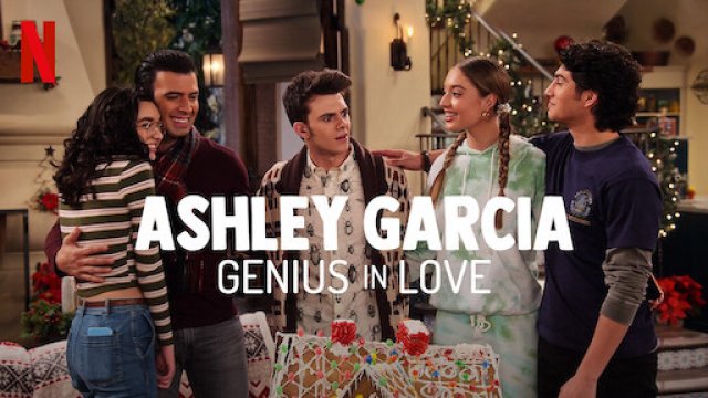 Ashley Garcia: Thiên tài đang yêu (Phần 1) (Ashley Garcia: Genius in Love (Season 1) 2020)