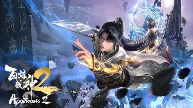 Bách Luyện Thành Thần (Phần 2) (Apotheosis (Season 2) 2022)