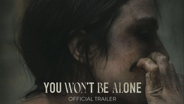 Bạn Sẽ Không Cô Đơn (You Won't Be Alone 2022)