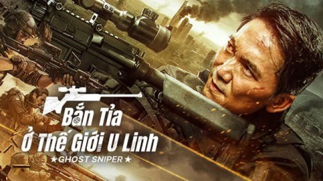 Bắn Tỉa Ở Thế Giới U Linh (GHOST SNIPER 2023)
