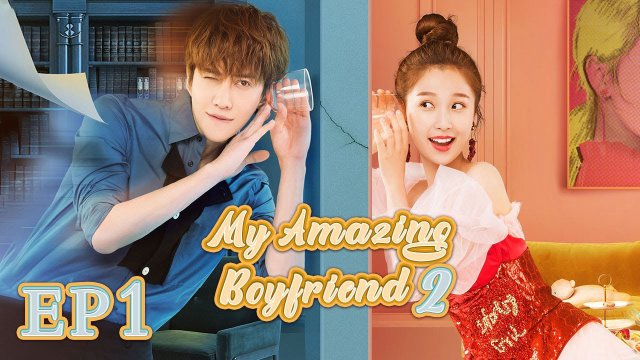 Bạn Trai Vi Diệu Của Tôi Phần 2 (My wonderful boyfriend S2 2021)