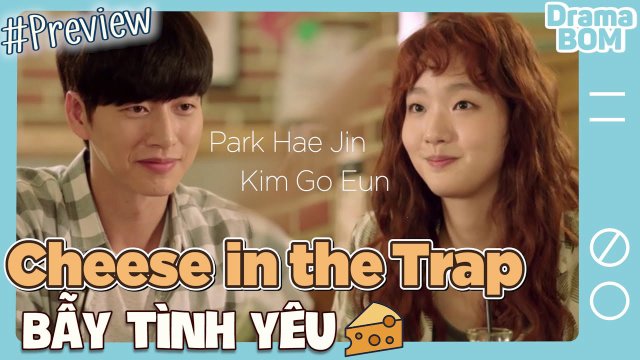 Bẫy Tình Yêu (Bản Điện Ảnh) (Cheese in the Trap 2018)