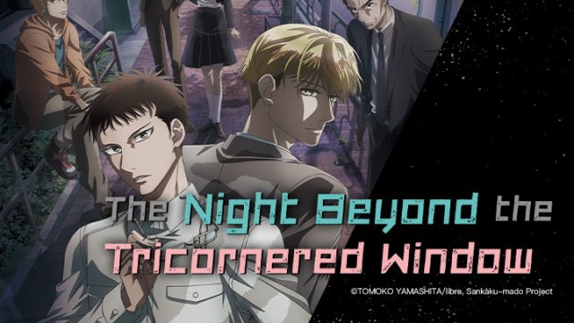 Bên ngoài khung cửa tam giác là đêm tối (The Night Beyond the Tricornered Window 2021)