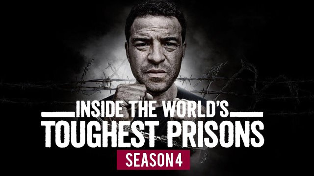 Bên trong những nhà tù khốc liệt nhất thế giới (Phần 4) (Inside the World’s Toughest Prisons (Season 4) 2020)