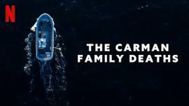 Bí Ẩn Gia Đình Carman (The Carman Family Deaths 2025)