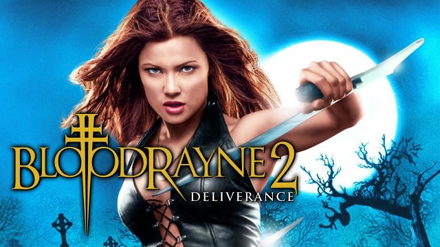 BloodRayne 2: Deliverance (BloodRayne II: Deliverance 2007)