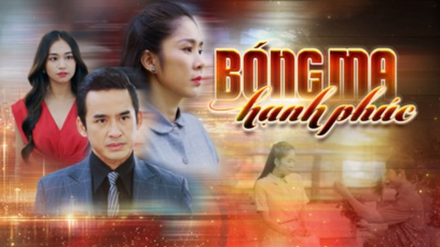 Bóng Ma Hạnh Phúc (Bong Ma Hanh Phuc 2026)