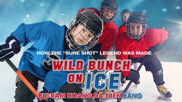 Bụi Dặm Hoang Dã Trên Băng (Wild Bunch On Ice 2020)