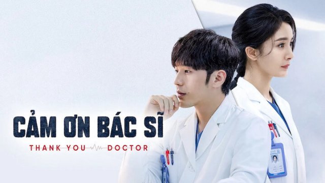 Cảm Ơn Bác Sĩ (Thank You, Doctor 2022)