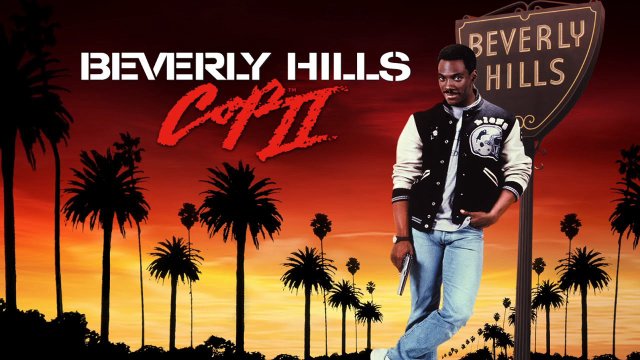 Cảnh Sát Ở Berverly Hills 2 (Beverly Hills Cop II 1987)