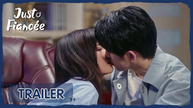 Chỉ là hôn thê (Just Fiancée 2022)