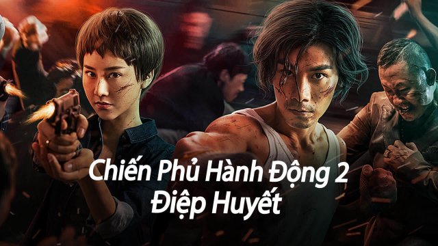 Chiến Phủ Hành Động 2: Điệp Huyết (Tomahawk Action 2 Bloodthirsty 2023)