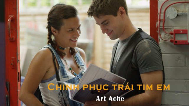 Chinh Phục Trái Tim Em (Art Ache 2015)