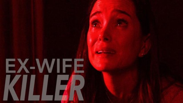 Chồng Cũ (Ex-Wife Killer 2017)