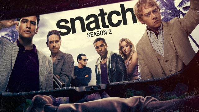 Chụp Giật (Phần 2) (Snatch (Season 2) 2018)