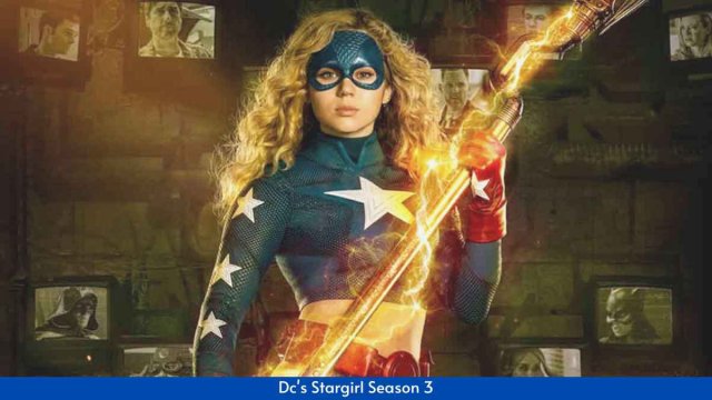 Cô Gái Thiên Tinh (Phần 3) (DC's Stargirl (Season 3) 2022)