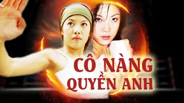 Cô Nàng Quyền Anh (A Girl Boxer 2004)