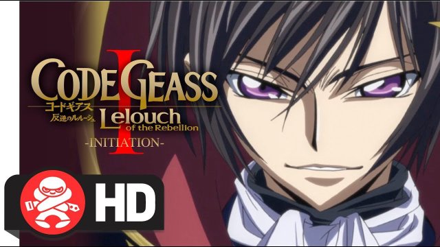 Code Geass: Lelouch of the Rebellion I - Initiation (Code Geass: Lelouch of the Rebellion I - Initiation 2017)