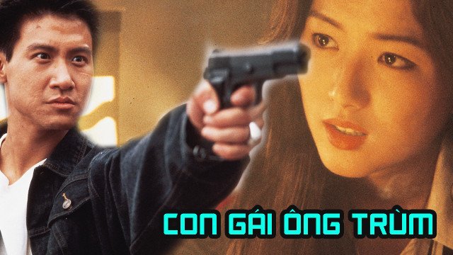 Con Gái Ông Trùm (The Best Of Best 1989)