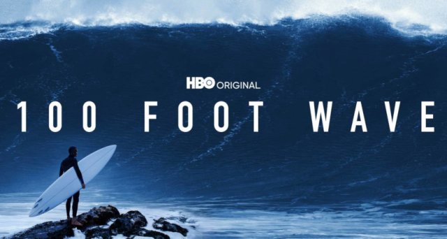 Cơn Sóng Lừng 30 Mét (Phần 2) (100 Foot Wave (Season 2))