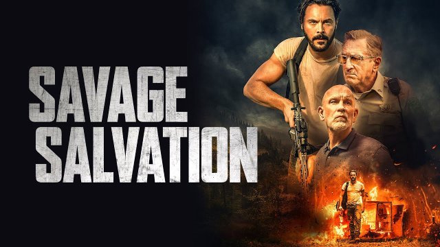 Công Lý Man Rợ (Savage Salvation 2022)