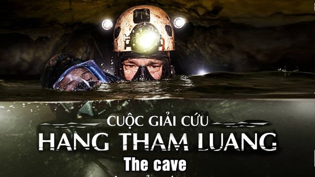 Cuộc Giải Cứu Hang Tham Luang (The Cave 2020)