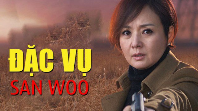 Đặc Vụ San Woo (Đặc Vụ San Woo 2015)