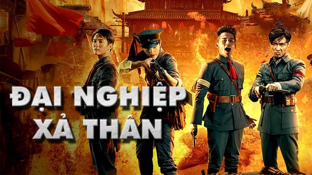 Đại Nghiệp Kiến Quân (The Founding of An Army 2017)