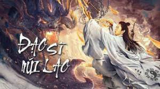 Đạo Sĩ Núi Lao (Laoshan Taoist 2021)