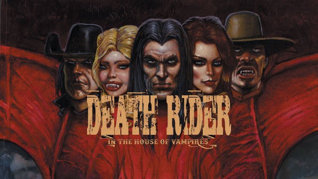 Death Rider Trong Ngôi Nhà Của Ma Cà Rồng (Death Rider In The House Of Vampires)