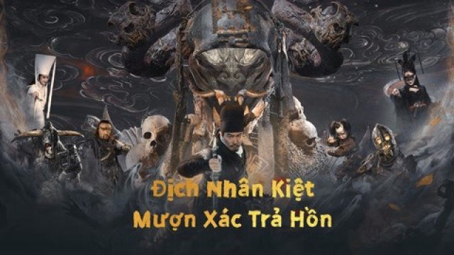 Địch Nhân Kiệt: Mượn Xác Trả Hồn (Di Renjie Resurrection 2022)