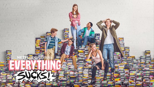 Đời Nhàm Chán (Everything Sucks! 2018)