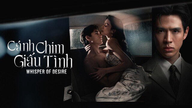 Dục Vọng Thầm Kín (Whisper of Desire)