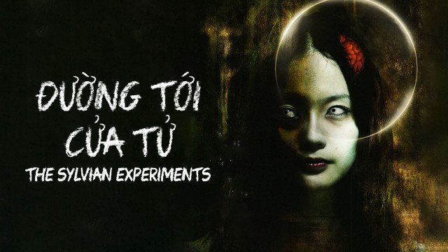 Đường Tới Cửa Tử (The Sylvian Experiments 2010)