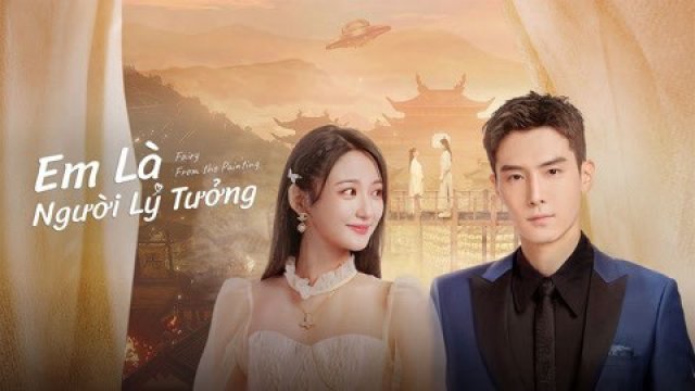 Em Là Người Lý Tưởng (Fairy From the Painting 2022)