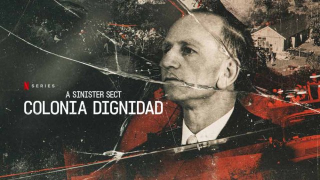 Giáo phái hiểm ác: Colonia Dignidad (A Sinister Sect: Colonia Dignidad 2021)