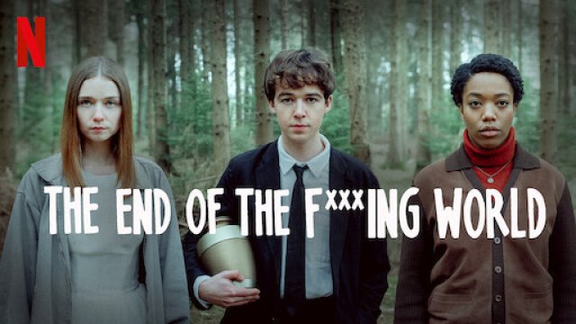 Hành Trình Chết Tiệt (Phần 1) (The End of the F***ing World (Season 1) 2017)