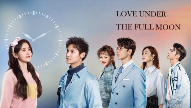 Hãy Yêu Nhau Dưới Ánh Trăng Tròn (Love Under The Full Moon 2021)