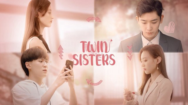 Hoán Đổi Thân Phận (Twin Sisters 2021)