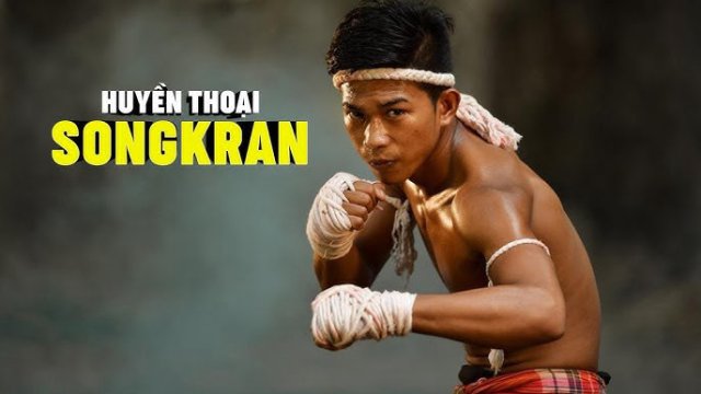 Huyền Thoại Songkran (Boxing Songkran 2019)