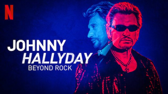 Johnny Hallyday: Hơn cả Rock (Johnny Hallyday: Beyond Rock 2022)