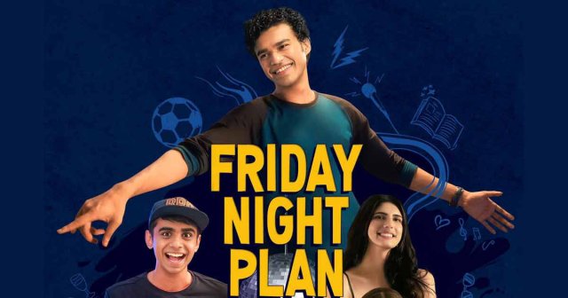 Kế hoạch đêm thứ Sáu (Friday Night Plan 2023)