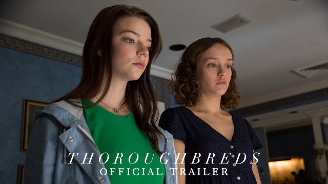 Kế Hoạch Giết Dượng (Thoroughbreds 2018)