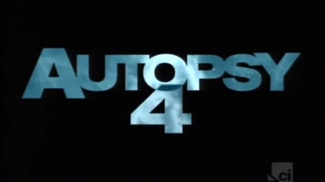 Khám Nghiệm Tử Thi 4: Người Chết Lên Tiếng (Autopsy 4: The Dead Speak 1997)