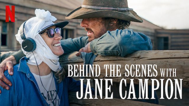 Khám phá hậu trường cùng Jane Campion (Behind the Scenes With Jane Campion 2022)